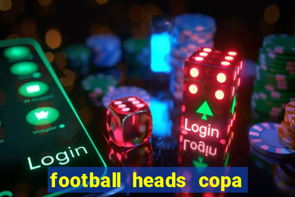 football heads copa libertadores 2015